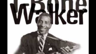 T Bone Walker - Trifflin&#39; Woman Blues