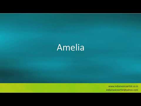 Pronunciation of the word(s) "Amelia".