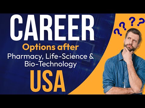 USA Career opportunities for Pharmacy, Life sciences and Bio-Technology Students by Venkat Ikkurthy.