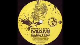 Storm & Kriya - Miami Electro