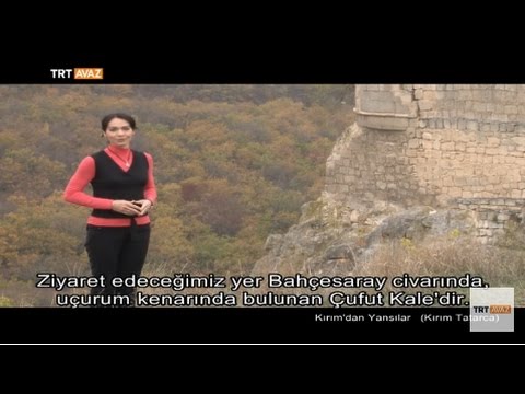 Kırkyer Çufut Kale ile Kırım'dan Yansılar - Tatarca - TRT Avaz