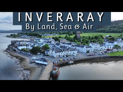 Exploring Inveraray - A Complete Guide - Castle, Jail, Shops, Parking & Food