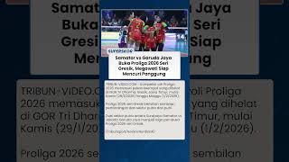 LAGA PEMBUKA PROLIGA 2026 Samator Tantang Garuda Jaya di Gresik, Megawati Jadi Ancaman
