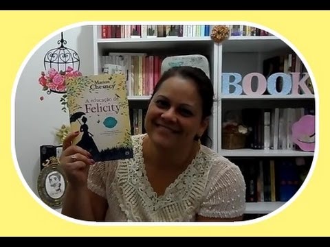 A Educação de Felicity (Romance de poca)