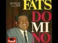 Can't Go On Without You  -  Fats Domino