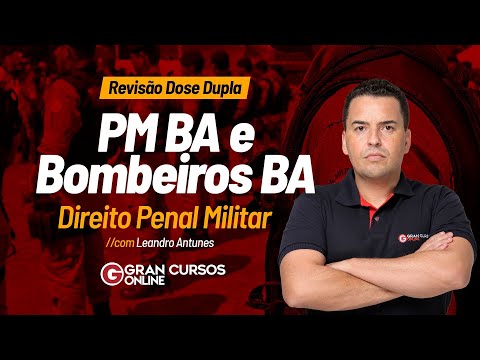 Military Police and Firefighter Exams in Bahia - Double Dose Review - Military Criminal Law with ...