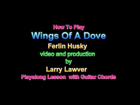 Wings Of A Dove - Ferlin Husky