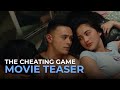 The Cheating Game Official MOVIE TEASER