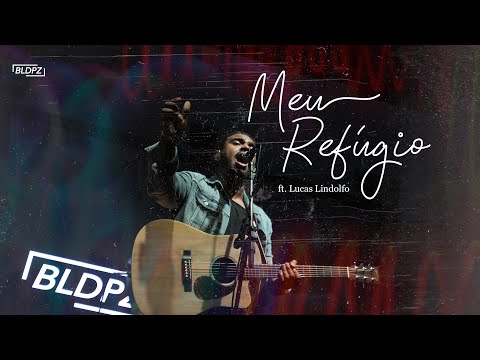 Meu Refúgio (part. Lucas Lindolfo) - Bailinho…