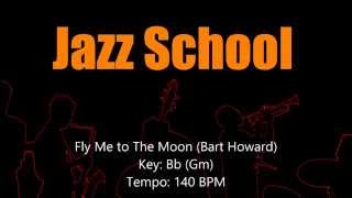 Fly Me to The Moon, Bb, medium swing, 140 BPM