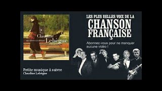 Claudine Lebègue - Petite musique à suivre