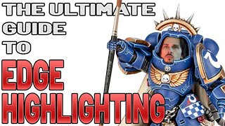 How To Edge Highlight Like A PRO With These SIMPLE Tricks - Miniature Painting 101