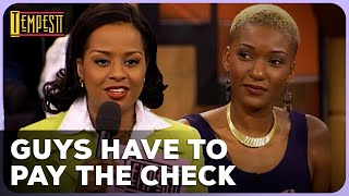 Men's Duty: Pay the Check | The Tempestt Bledsoe Show