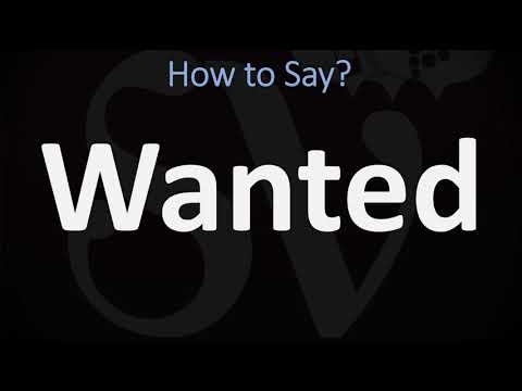 How to Pronounce Wanted? (CORRECTLY)