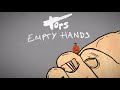 Tors - Empty Hands (Official Lyric Video)