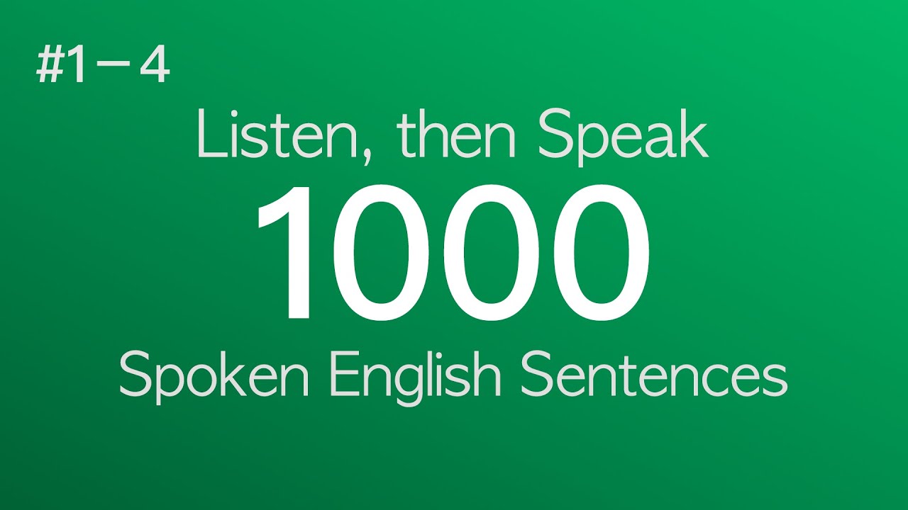 #1-4 1000 Daily English Sentences, Speak Fluently Fast