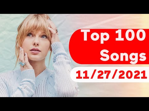 🇺🇸 Top 100 Songs Of The Week (November 27, 2021) | Billboard