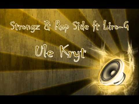 Strongz Ft. Rap Side & Lir0 - Ule Kryt