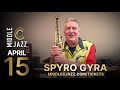 Spyro Gyra at Middle C Jazz