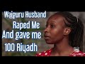 TEAM STRONG My Waiguru S Husband Used To Rape Me Until I Decided To KEMBOI