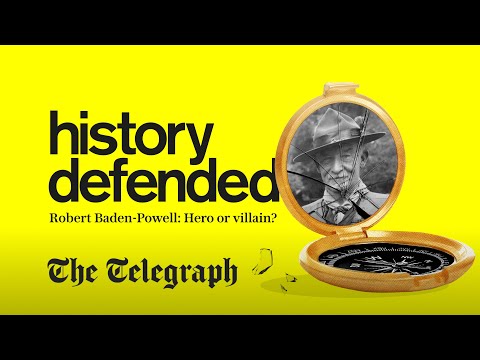 How the woke BBC smeared Scouts founder Baden-Powell as a Nazi sympathiser | History Defended