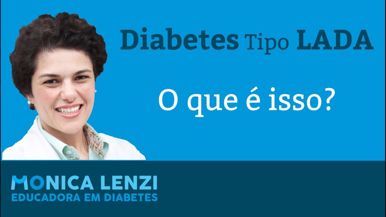 Diabetes Tipo LADA: descubra o que é isso