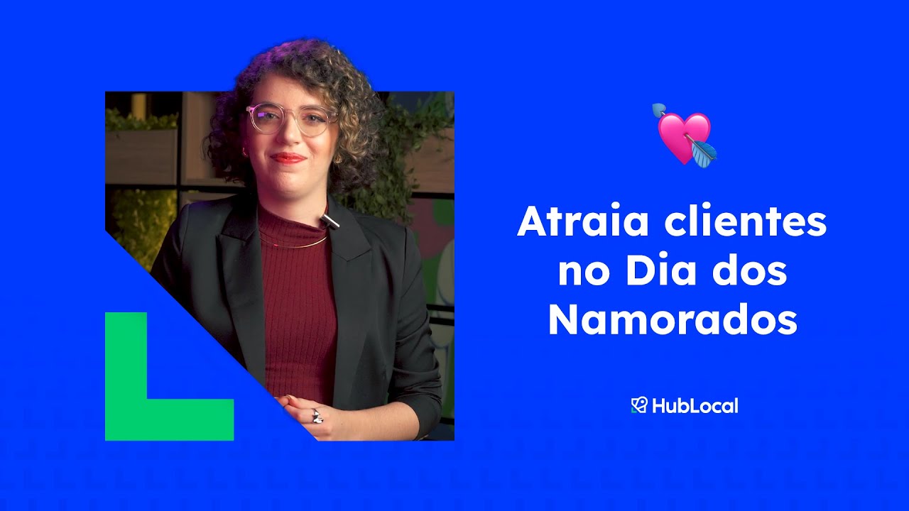 Atraia mais clientes no Dia dos Namorados!