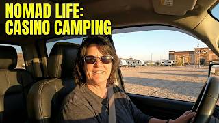 Nomad Life in Yuma: Howling at the Moon & Casino Camping