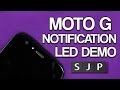 Motorola Moto G LED Notification Demo 