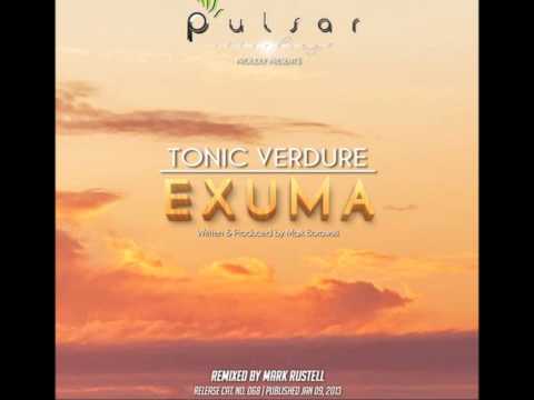 Tonic Verdure - Exuma (Mark Rustell Remix) [TWT 063 RIP]