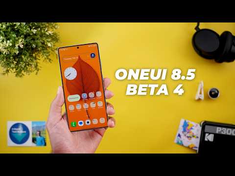 One UI 8.5 Beta 4 Update – What’s New & What’s Fixed?
