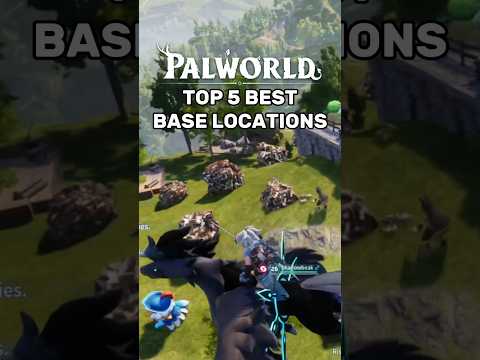 top 5 best base locations in Palworld