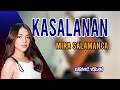 Mika Salamanca - Kasalanan (Original Key Karaoke)