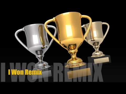 I Won Remix