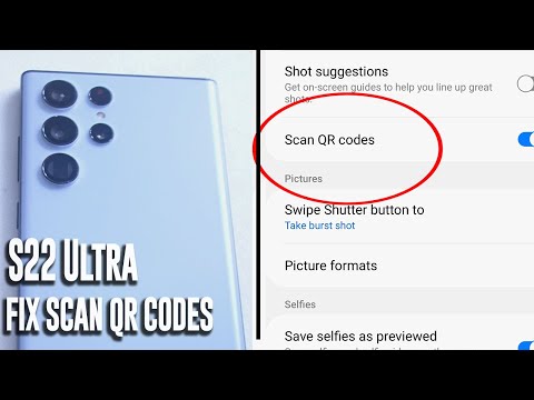 Samsung S22 Ultra - How to fix Scan for QR Codes  - Enable QR Code scanning