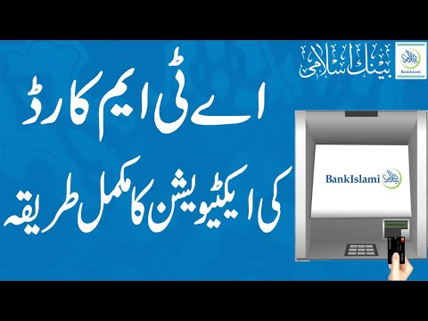 How to Activate Bank islami ATM Debit Card