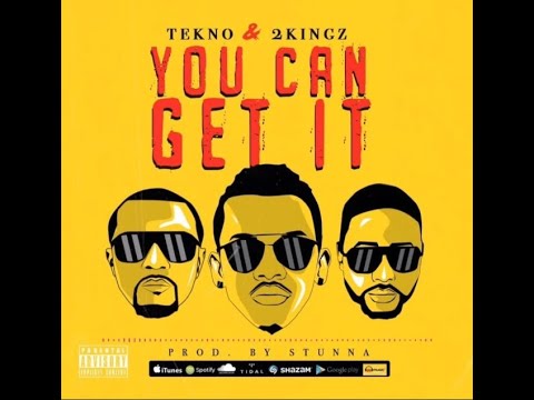 Tekno Ft. 2Kingz – You Can Get It