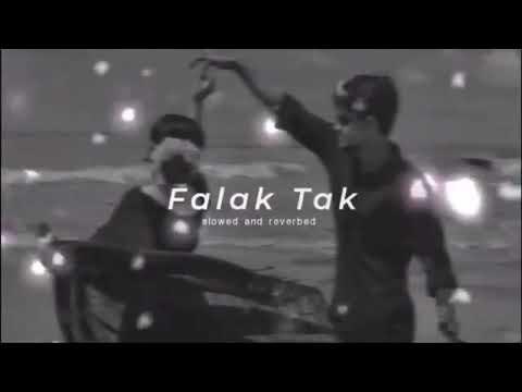 Falak Tak Chal Sath Mere || (Slowed + Reverb) | Lyrics | Lofi | Lofi Song | RajBROTHERS