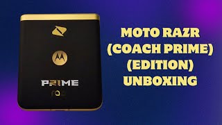 Moto Razr 2023 (Coach Prime Edition) Unboxing And First Look