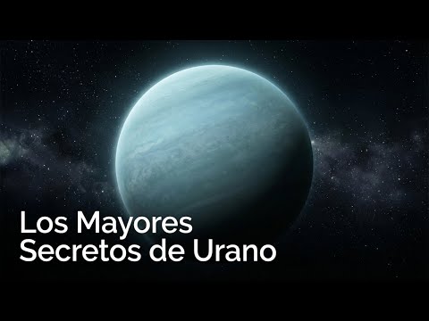 The secrets of Uranus, the ice giant that rotates on its side and defies science