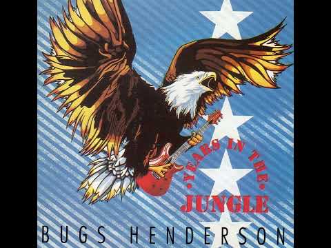 Bugs Henderson Years In The Jungle (1993) FULL ALBUM