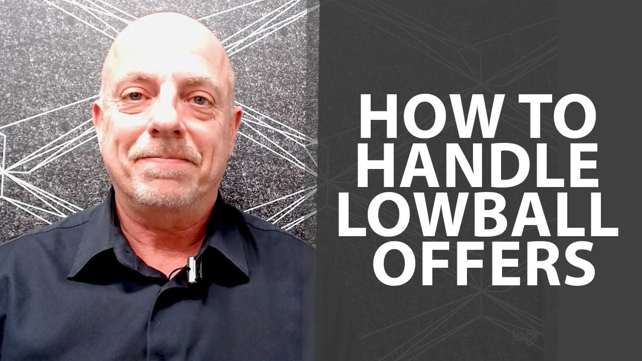Handling Lowball Offers