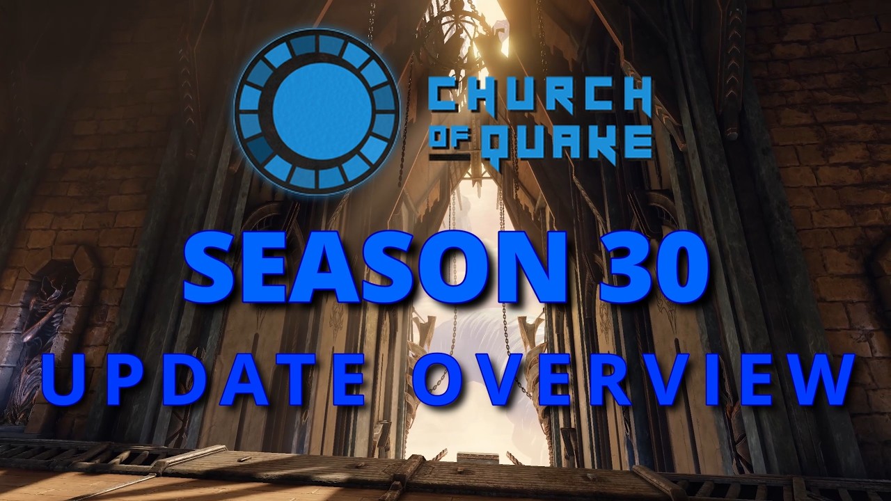 Season 30 Update Preview | Quake Champions
