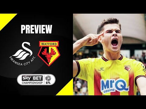 Swansea City VS Watford FC | Match Preview