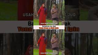 Download lagu BALAKILAH LAI DIAK - YONA IRMA feat JHONEDY BS #shorts#videoshorts mp3