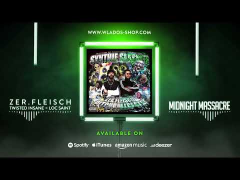 Zer.Fleisch × Pitchbull Beats - Midnight Massacre Feat Twisted Insane & Loc Saint