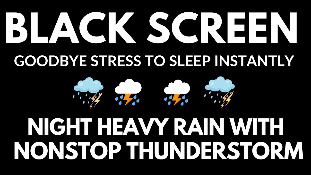 Goodbye Stress to Sleep Instantly with Distant Thunder and Relaxing Rain at Night BLACK SCREEN