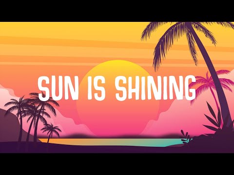 Bob Marley, Robin Schulz - Sun Is Shining (Lyrics)