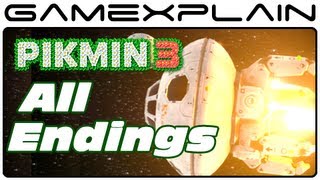 Pikmin 3: All 3 Endings: Bad, Good, and Best (1080p - SPOILERS!)