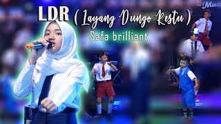 Download lagu LDR( Layang Dungo Restu ) SAFA BRILLIANT SULTAN MUSIC JUNIOR mp3